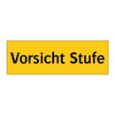 Vorsicht Stufe