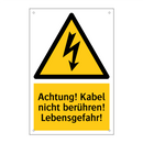 Achtung! Kabel nicht berühren! Lebensgefahr!