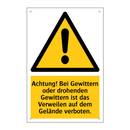 Achtung! Bei Gewittern oder drohenden Gewittern ist das Verweilen auf dem Gelände verboten.