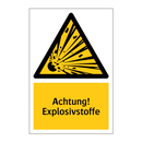 Achtung! Explosivstoffe