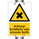 Achtung! Schädliche oder reizende Stoffe