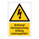 Achtung! Hochspannung Erdung Lebensgefahr!