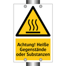 Achtung! Heiße Gegenstände oder Substanzen