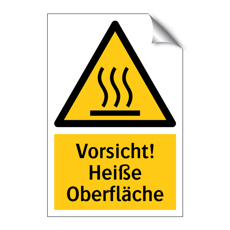 Vorsicht! Heiße Oberfläche