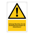 Achtung! Beachten Sie die Sicherheitsvorschriften für Asbestfasern!