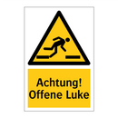 Achtung! Offene Luke