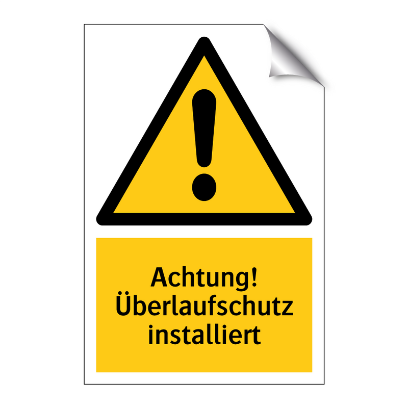 Achtung! Überlaufschutz installiert