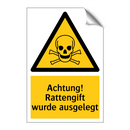 Achtung! Rattengift wurde ausgelegt