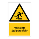 Vorsicht! Stolpergefahr