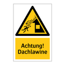Achtung! Dachlawine