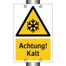 Achtung! Kalt