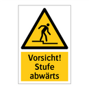 Vorsicht! Stufe abwärts