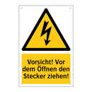 Vorsicht! Vor dem Öffnen den Stecker ziehen!
