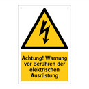 Achtung! Warnung vor Berühren der elektrischen Ausrüstung