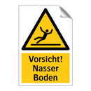 Vorsicht! Nasser Boden