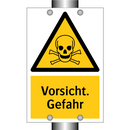 Vorsicht. Gefahr