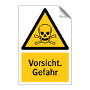 Vorsicht. Gefahr
