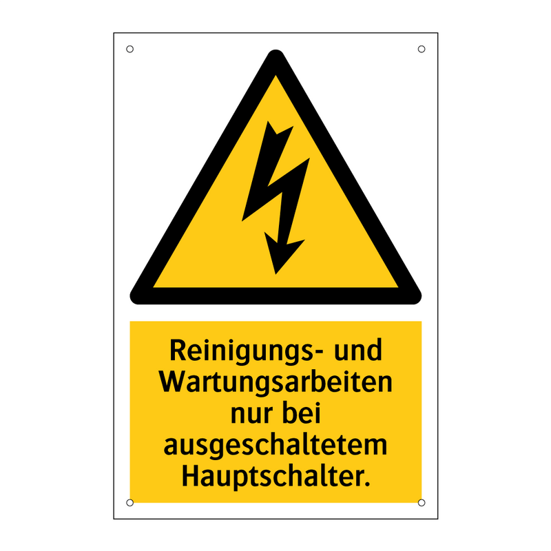 Reinigungs- und Wartungsarbeiten nur bei ausgeschaltetem Hauptschalter.