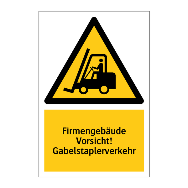Firmengebäude Vorsicht! Gabelstaplerverkehr