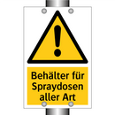 Behälter für Spraydosen aller Art