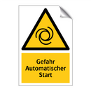 Gefahr Automatischer Start