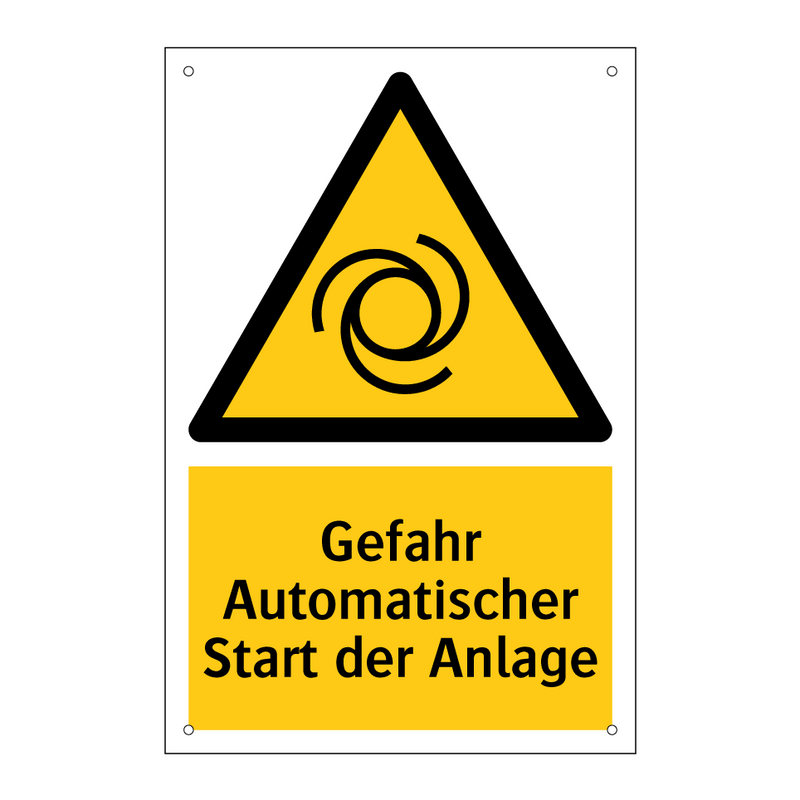 Gefahr Automatischer Start der Anlage