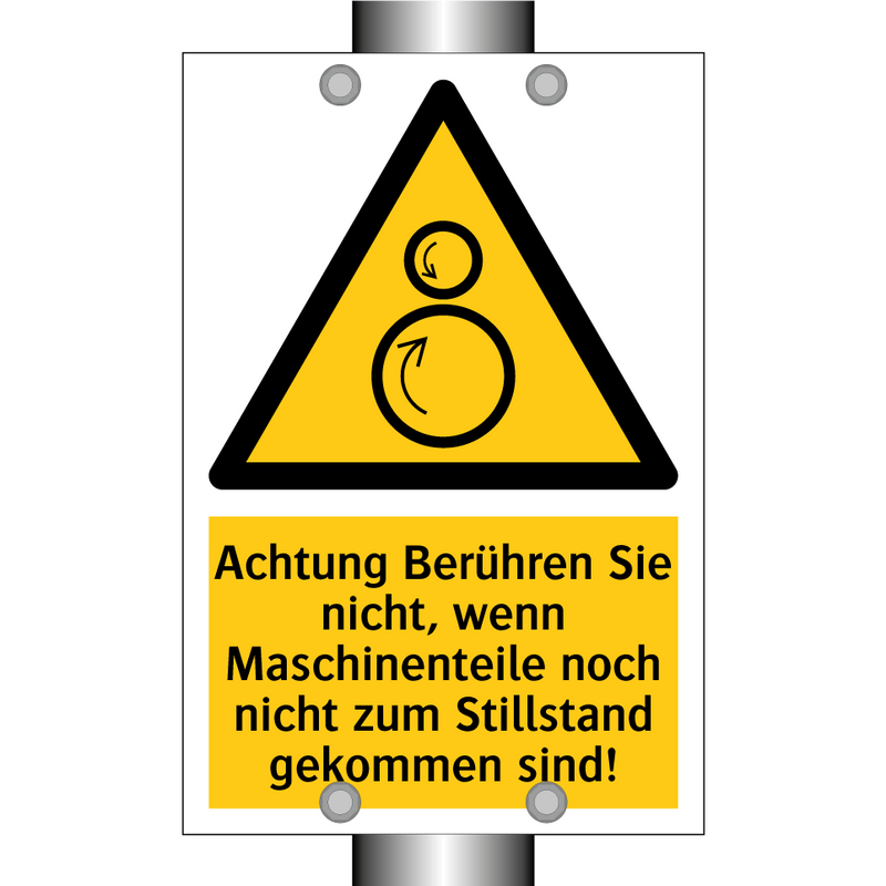 Achtung Berühren Sie nicht, wenn Maschinenteile noch nicht zum Stillstand gekommen sind!