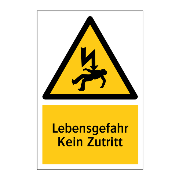 Lebensgefahr Kein Zutritt
