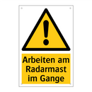 Arbeiten am Radarmast im Gange