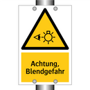 Achtung, Blendgefahr
