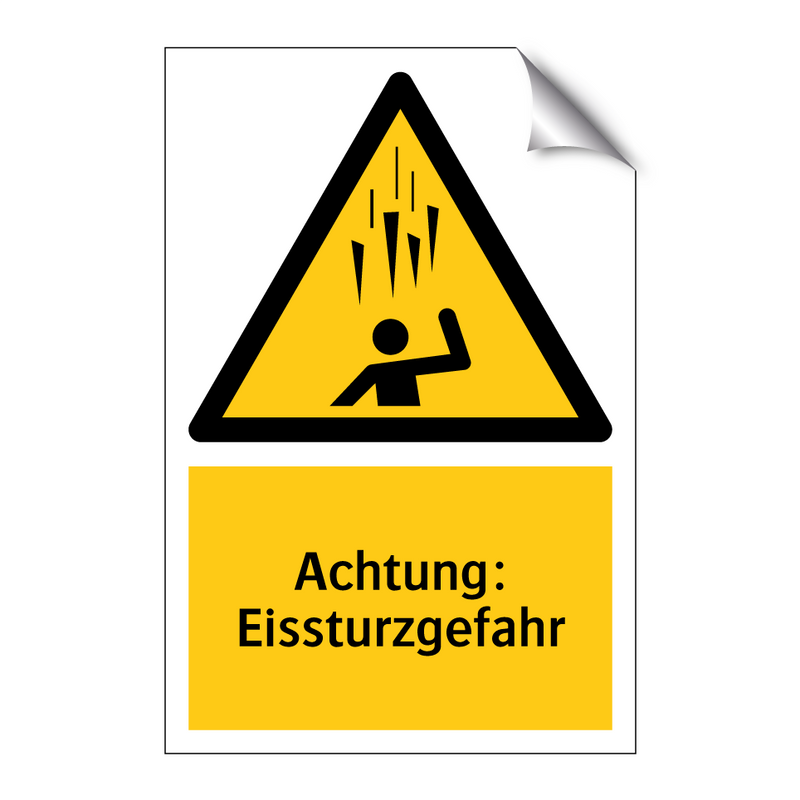 Achtung: Eissturzgefahr