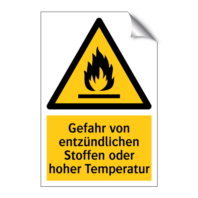 Gefahr von entzündlichen Stoffen oder hoher Temperatur