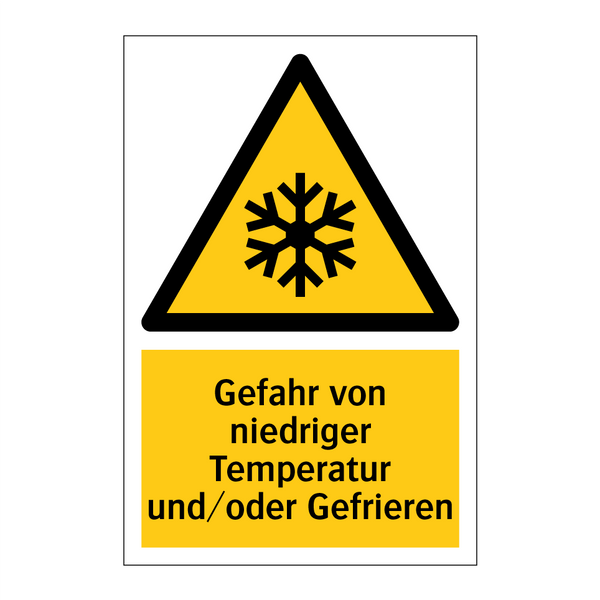 Gefahr von niedriger Temperatur und/oder Gefrieren