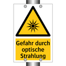 Gefahr durch optische Strahlung