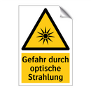 Gefahr durch optische Strahlung