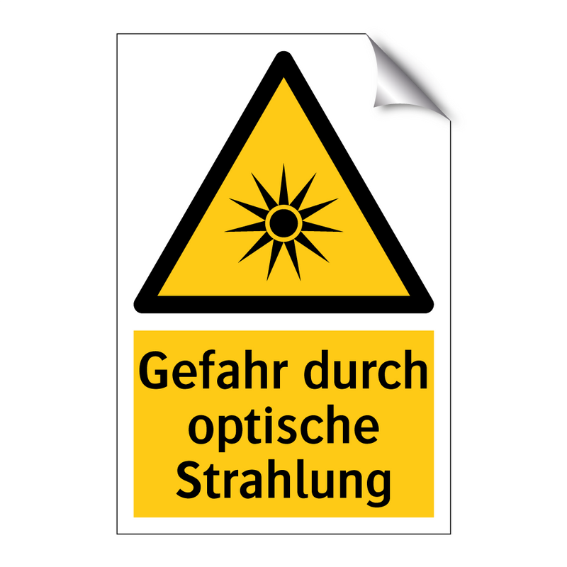 Gefahr durch optische Strahlung