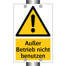 Außer Betrieb nicht benutzen