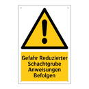 Gefahr Reduzierter Schachtgrube Anweisungen Befolgen