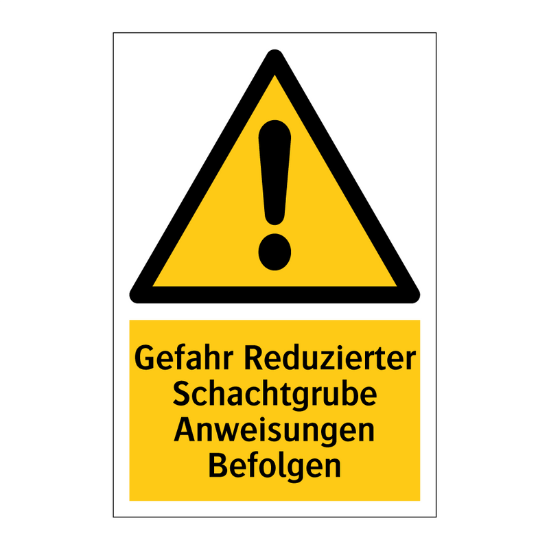 Gefahr Reduzierter Schachtgrube Anweisungen Befolgen