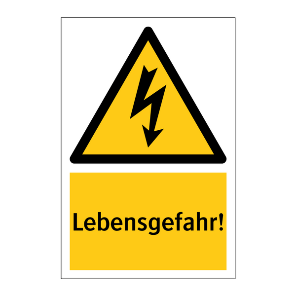 Lebensgefahr!