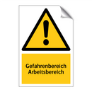 Gefahrenbereich Arbeitsbereich