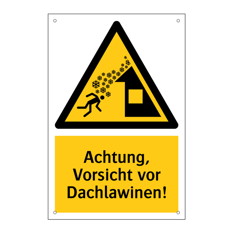 Achtung, Vorsicht vor Dachlawinen!