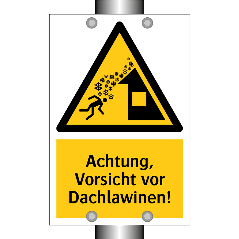 Achtung, Vorsicht vor Dachlawinen!