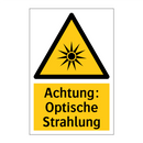 Achtung: Optische Strahlung