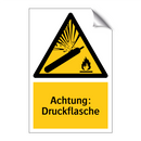 Achtung: Druckflasche