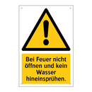 Bei Feuer nicht öffnen und kein Wasser hineinsprühen.