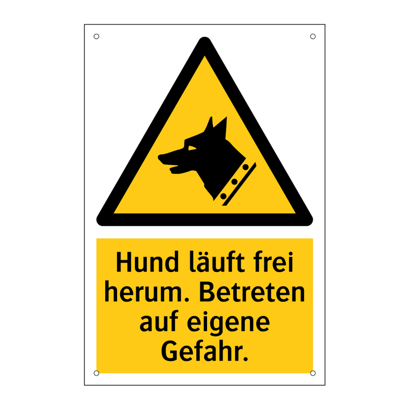 Hund läuft frei herum. Betreten auf eigene Gefahr.