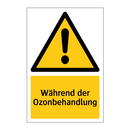 Während der Ozonbehandlung