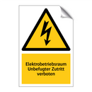 Elektrobetriebsraum Unbefugter Zutritt verboten