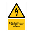 Elektrobetriebsraum Unbefugter Zutritt verboten